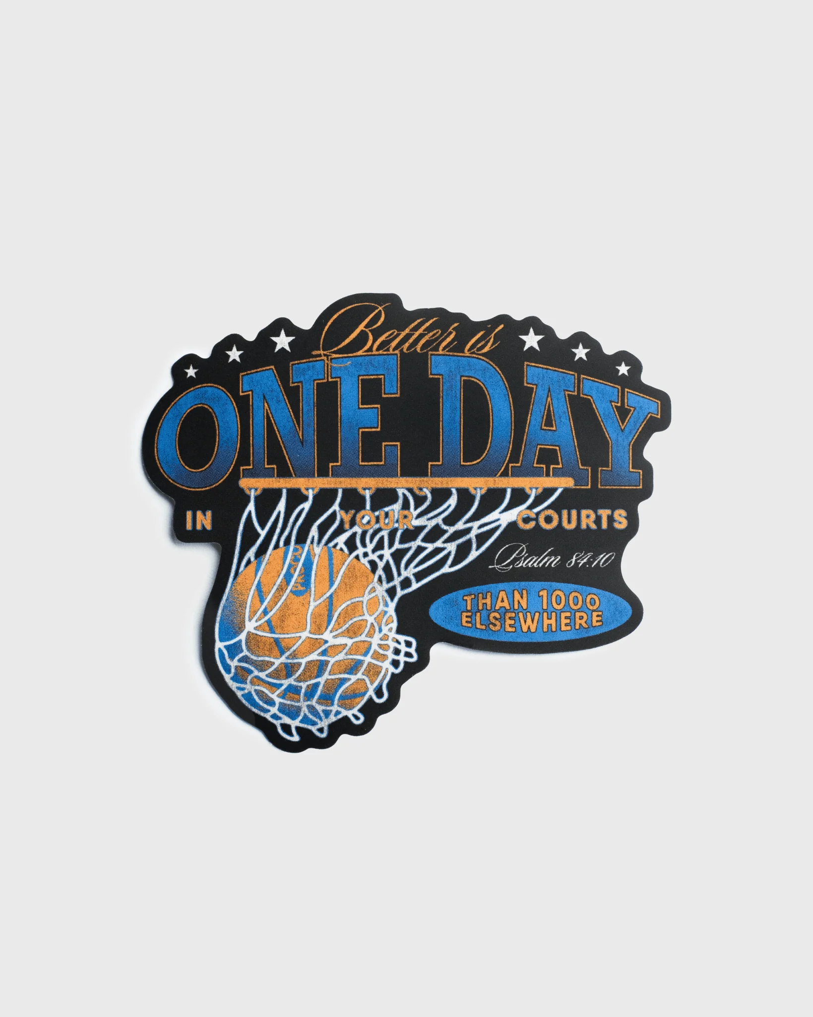 "Courts of the Lord" Sticker